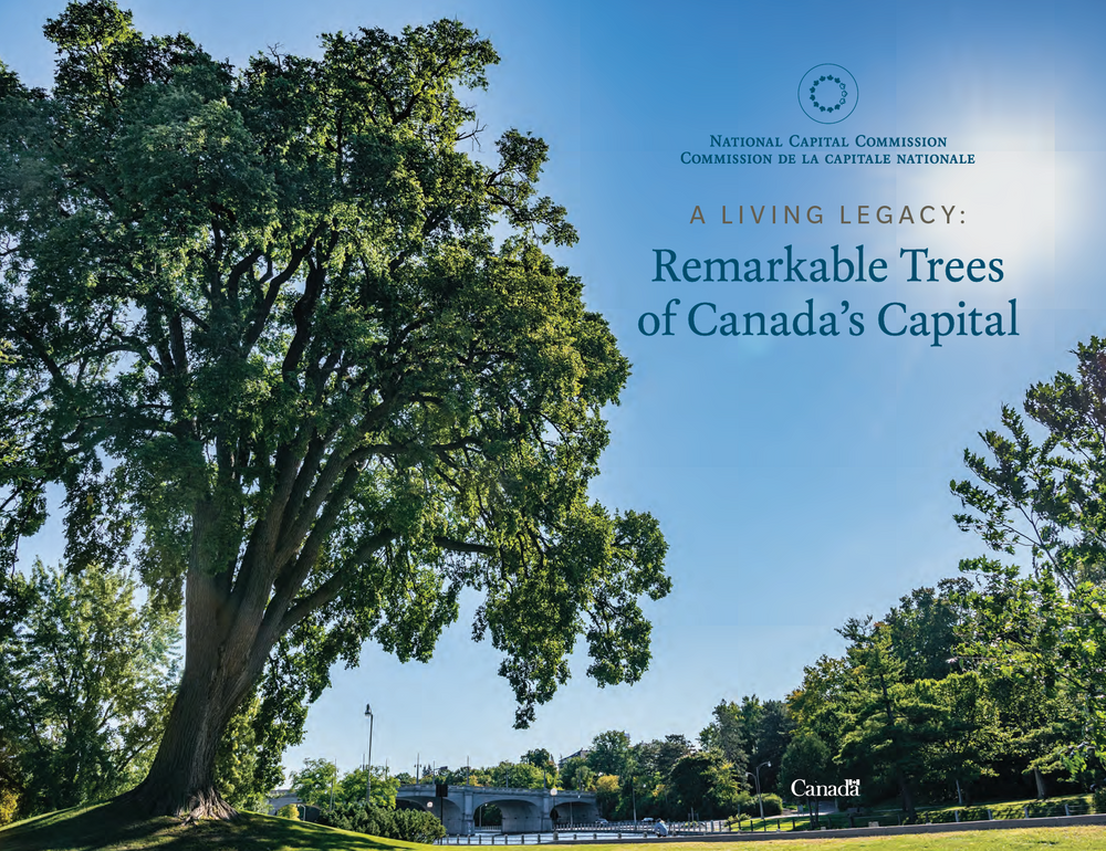 A Living Legacy: Remarkable Trees of Canada’s Capital (Book)